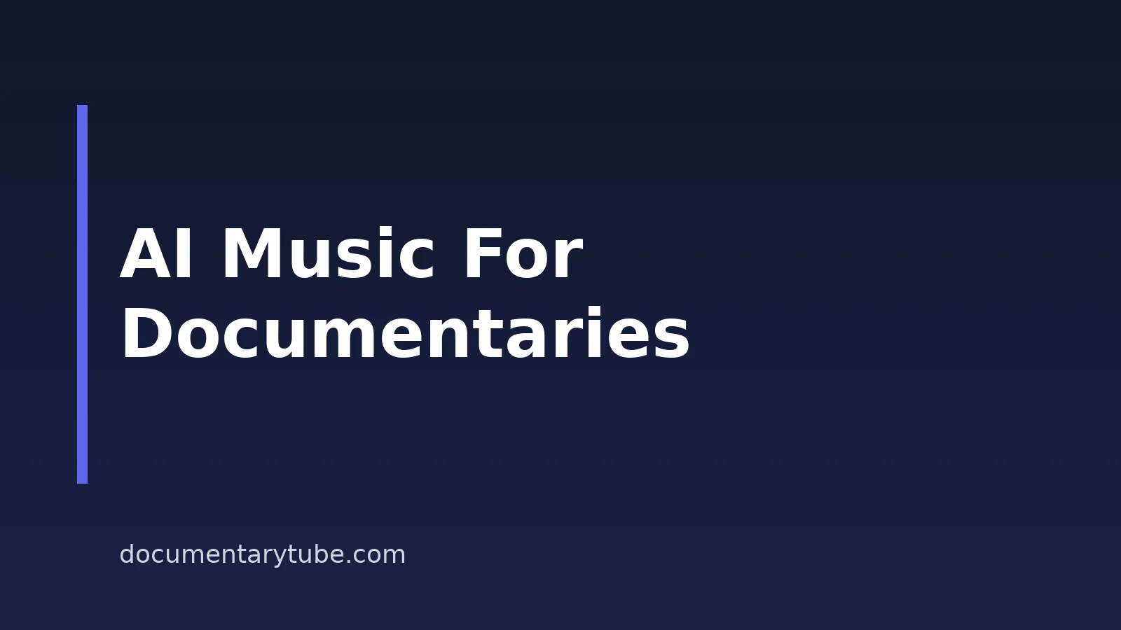 Copyright-Free AI Music Downloads For Documentaries 2026