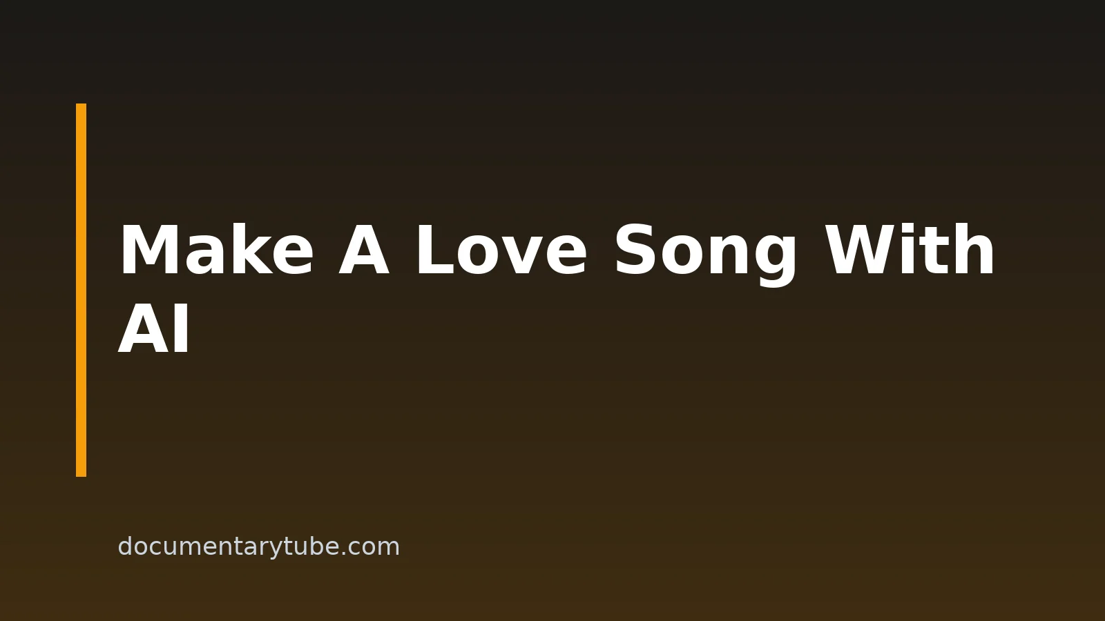 How To Make A Love Song With AI: A Step-by-Step Creator Workflow