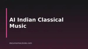 Best AI Indian Classical Music Generator For Documentary Creators In 2026